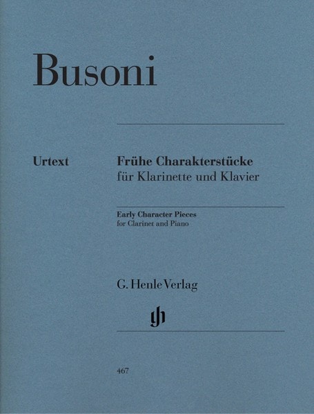 Busoni: Early Characteristic Pieces for Clarinet published by Henle Urtext