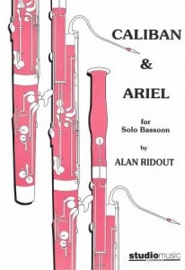Ridout: Caliban and Ariel for Solo Bassoon published by Studio Music