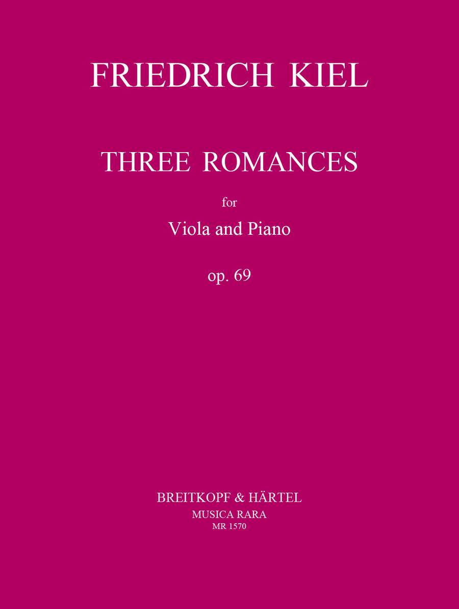Kiel: 3 Romances Opus 69 for Viola published by Musica Rara