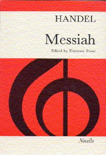 Handel: Messiah (Prout) published by Novello - Vocal Score