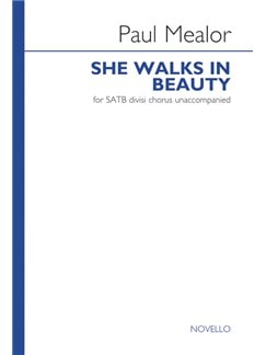 Mealor: She Walks In Beauty SATB published by Novello