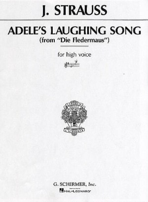 Strauss: Adele's Laughing Song in G published by Schirmer