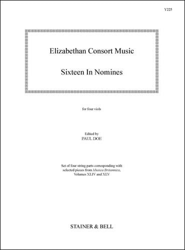 Elizabethan Consort Music: Sixteen In Nomines published by Stainer & Bell
