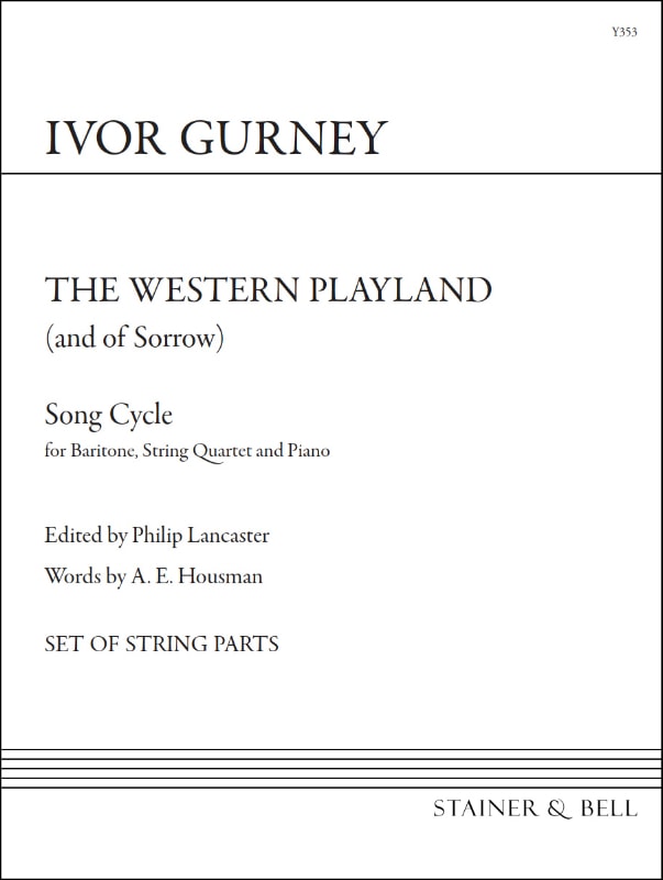 Gurney: The Western Playland (and of Sorrow) published by Stainer & Bell - (Set of String Parts)