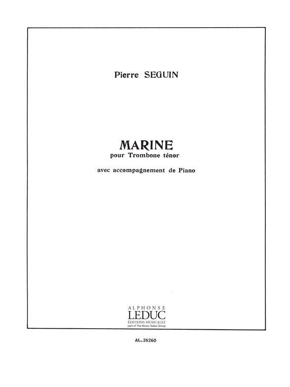 Seguin: Marine for Trombone published by Leduc