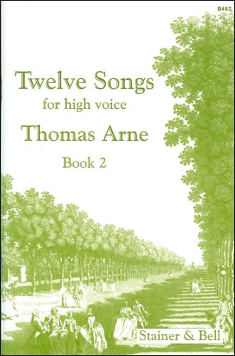 Arne: Twelve Songs for High Voice Book 2 published by Stainer and Bell