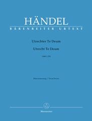 Handel: Utrecht Te Deum published by Barenreiter - Full Score