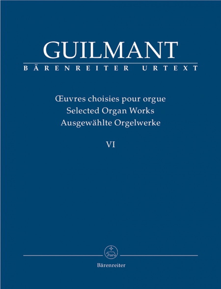Guilmant: Selected Organ Works Vol 6 published by Barenreiter