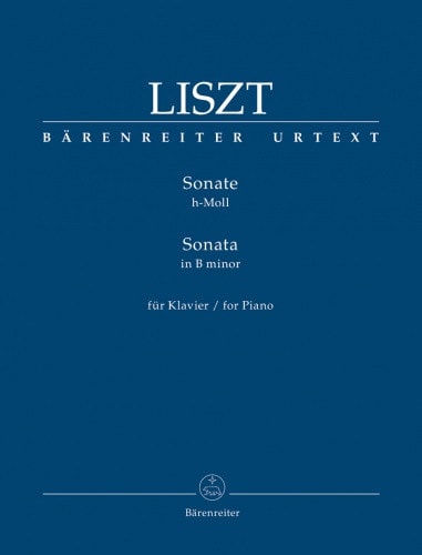 Liszt: Sonata in B Minor for Piano published by Barenreiter