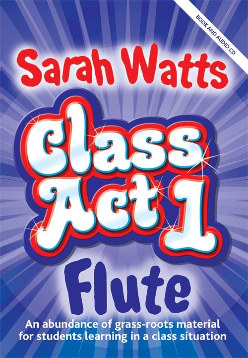 Class Act Flute - Pupil Book published by Mayhew