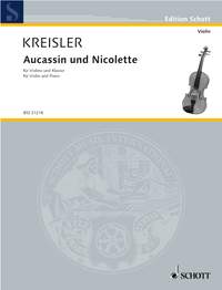 Kreisler: Aucassin Und Nicolette for Violin published by Schott