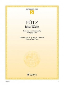 Putz: Blue Waltz for Horn in F published by Schott