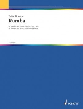 Bonsor: Rumba for Descant & Treble Recorder with Piano published by Schott