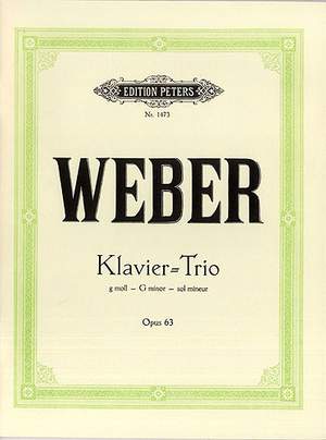 Weber: Piano Trio in G minor Opus 63 published by Peters