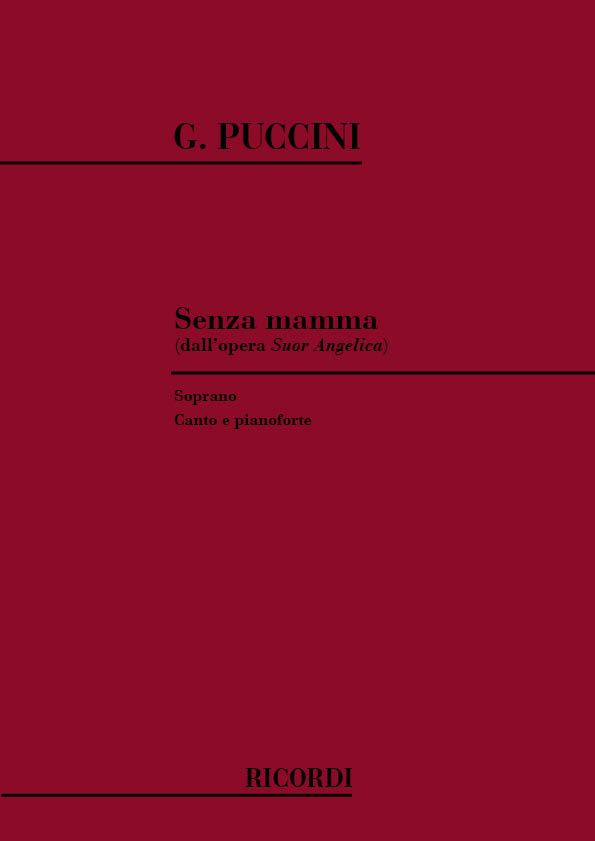 Puccini: Senza Mamma for Soprano published by Ricordi