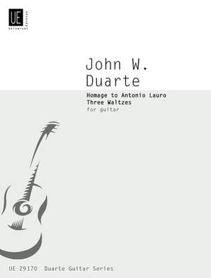 Duarte: Homage to Lauro Three Waltzes for Guitar Opus 83 published by Universal Edition