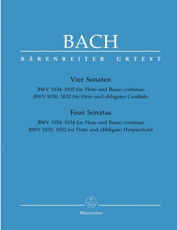 Bach: 4 Sonatas BWV1034, 1035, 1030, 1032 by Bach for Flute published by Barenreiter