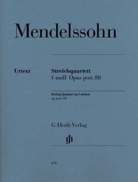 Mendelssohn: String Quartet in F Minor op. post. 80 published by Henle Urtext