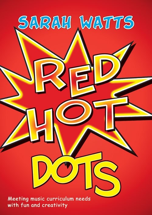 Watts: Red Hot Dots - Student Book published by Kevin Mayhew