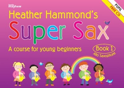 Super Sax 1 - Student Book published by Mayhew (book & CD)