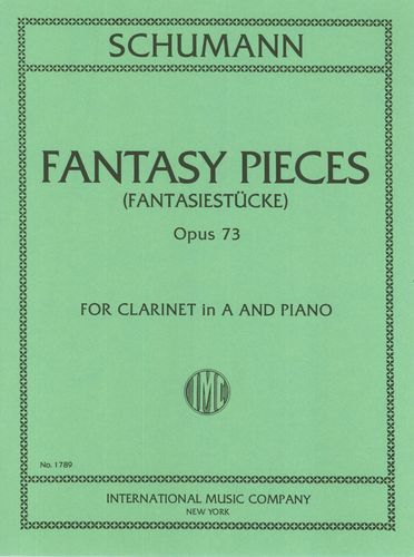 Schumann: Fantasiestucke Op 73 for Clarinet in A published by IMC