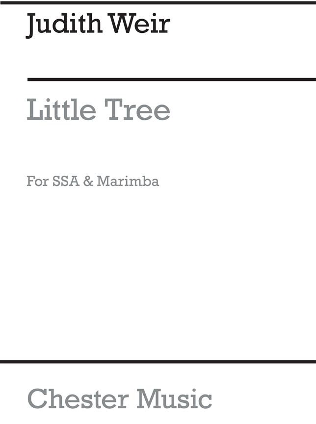 Weir: Little Tree (Marimba Solo Part) published by Chester