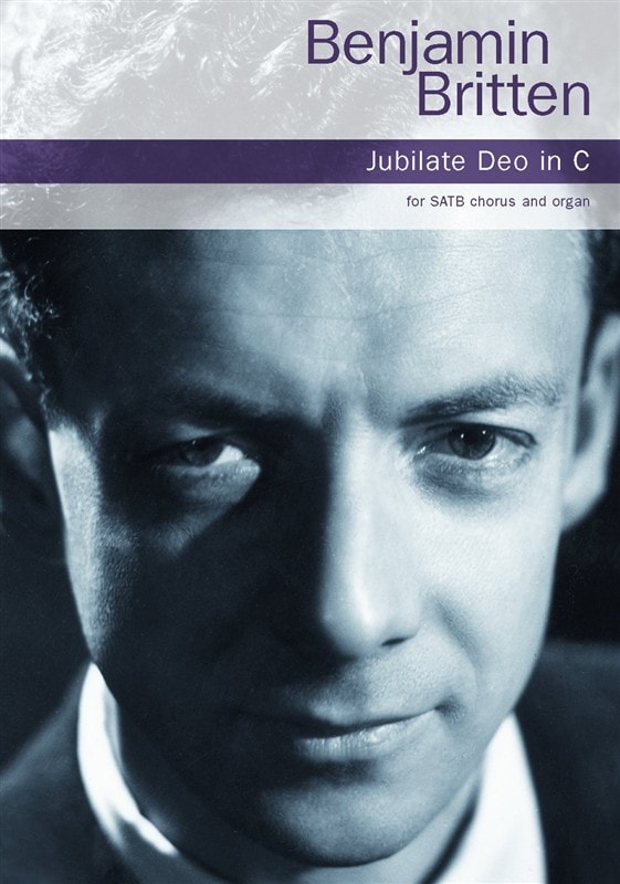 Britten: Jubilate Deo in C SATB published by Chester
