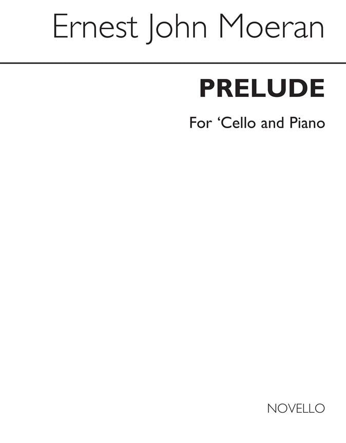 Moeran: Prelude for Cello published by Novello