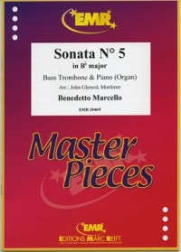 Marcello: Sonata in No 5 in Bb Major for Bass Trombone published by EMR