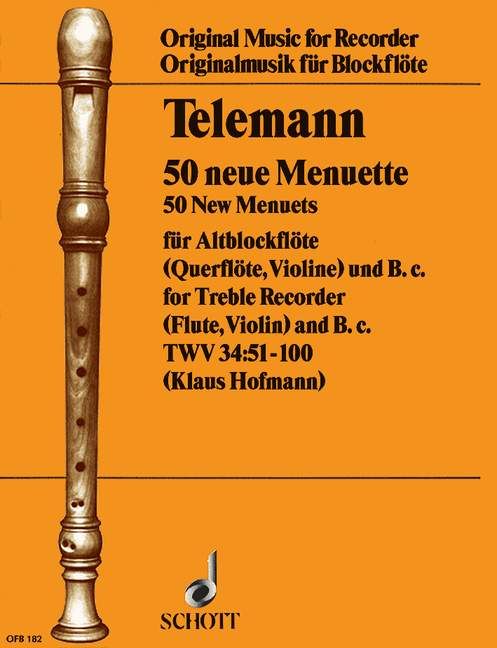 Telemann: 50 New Minuets TWV 34:51-100 for Treble Recorder and Basso Continuo published by Schott