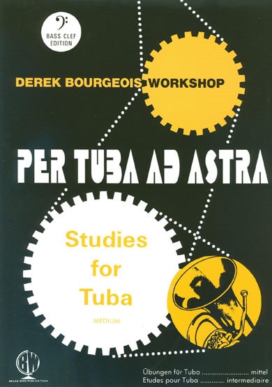 Bourgeois: Per Tuba Ad Astra For Tuba (Bass Clef) published by Brasswind