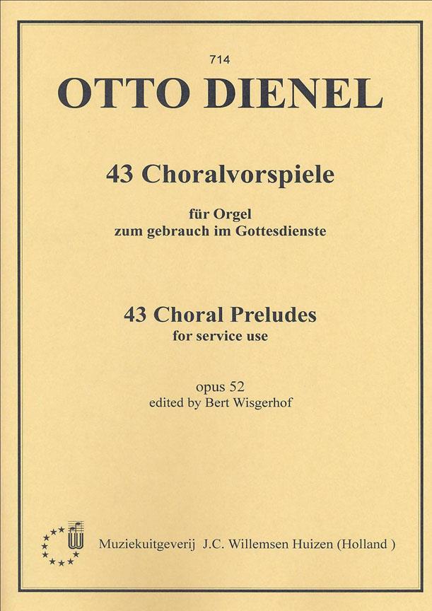 Dienel: 43 Choral Preludes for Organ published by Willemsen