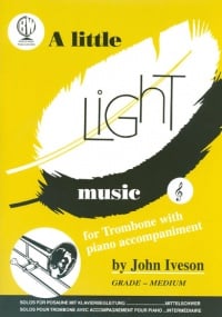 A Little Light Music for Trombone (Treble Clef) published by Brasswind