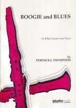 Thompson: Boogie & Blues for Clarinet published by Studio