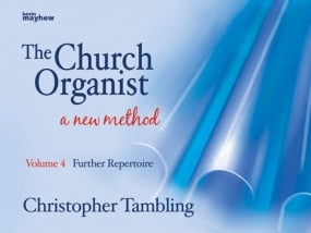 The Church Organist - Volume 4 published by Mayhew