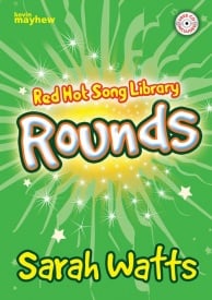 Red Hot Song Library - Rounds published by Mayhew