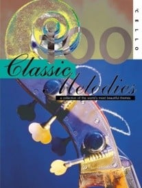 100 Classic Melodies for Solo Cello published by Mayhew