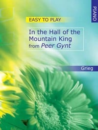 Grieg: Easy-to-play In the Hall of the Mountain King for Piano published by Mayhew