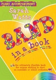 Watts: Band in a Book 1 - Piano Accompaniments published by Mayhew