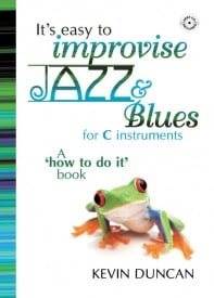 Duncan: It's Easy To Improvise Jazz & Blues - C Instruments published by Mayhew (Book & CD)