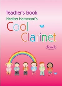 Cool Clarinet 2 - Teacher Book published by Mayhew