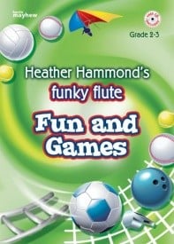 Funky Flute Repertoire - Fun and Games published by Mayhew (Book & CD)