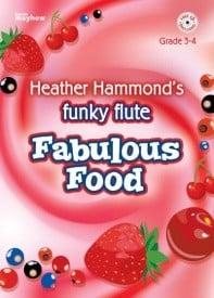Funky Flute Repertoire - Fabulous Food published by Mayhew (Book & CD)