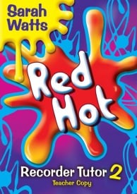 Red Hot Recorder Tutor 2 - Teacher Book published by Mayhew