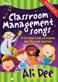 Dee: Classroom Management Songs published by Mayhew (Book & CD)