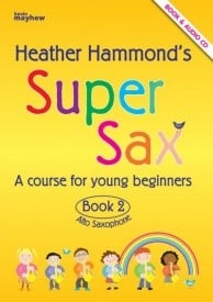 Super Sax 2 - Student Book published by Mayhew (Book & CD)