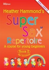 Super Sax Repertoire 2 - Student Book published by Kevin Mayhew (Book & CD)