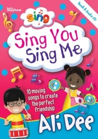Dee: Sing: Sing You, Sing Me published by Mayhew (Book & CD)