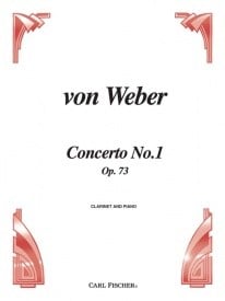 Weber: Concerto No 1 in F minor Opus 73 for Clarinet published by Fischer