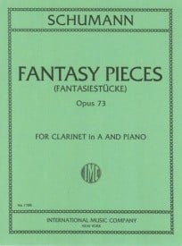 Schumann: Fantasiestucke Op 73 for Clarinet in A published by IMC